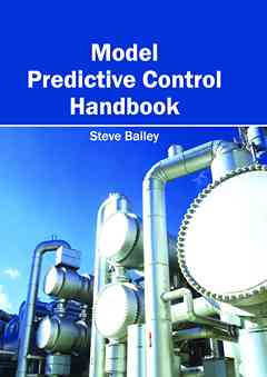 Model Predictive Control Handbook
