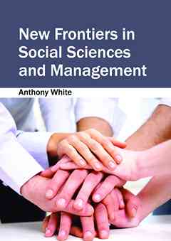New Frontiers in Social Sciences and Management