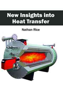 New Insights Into Heat Transfer