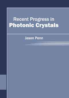 Recent Progress in Photonic Crystals