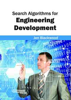 Search Algorithms for Engineering Development