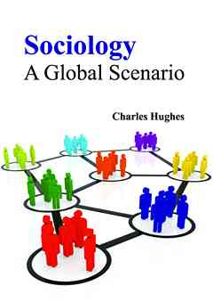 Sociology: A Global Scenario