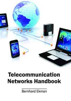 Telecommunication Networks Handbook
