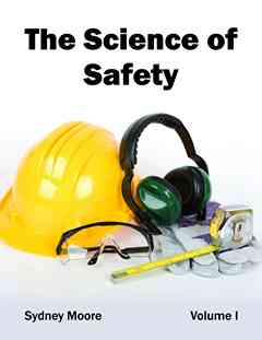 Science of Safety: Volume I