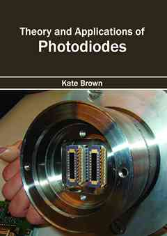 Theory and Applications of Photodiodes