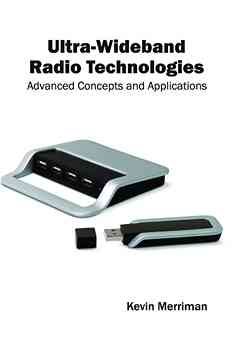 Ultra-Wideband Radio Technologies: Advanced Concepts and Applications