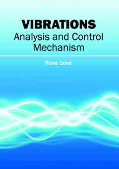 Vibrations: Analysis and Control Mechanism