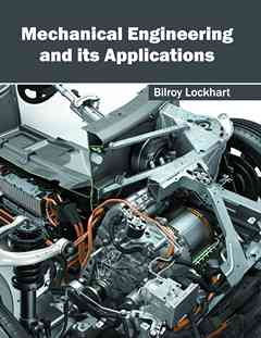 Mechanical Engineering and Its Applications