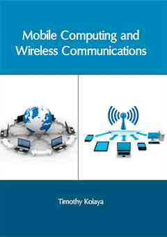 Mobile Computing and Wireless Communications