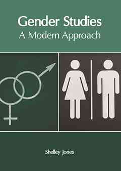 Gender Studies: A Modern Approach