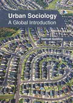 Urban Sociology: A Global Introduction