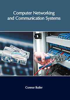 Computer Networking and Communication Systems