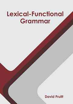 Lexical-Functional Grammar