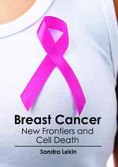 Breast Cancer: New Frontiers and Cell Death