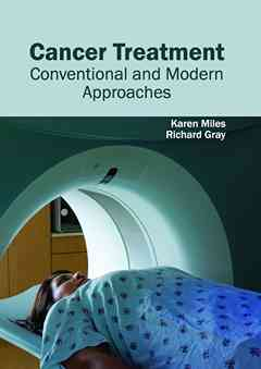 Cancer Treatment: Conventional and Modern Approaches