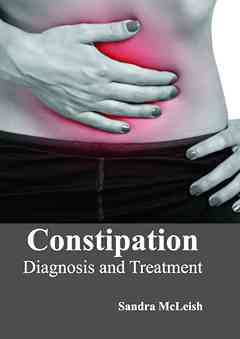 Constipation: Diagnosis and Treatment