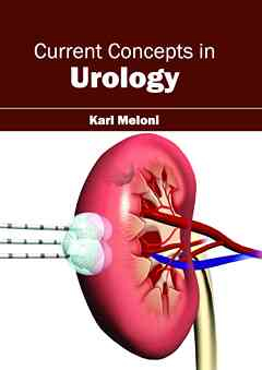 Current Concepts in Urology