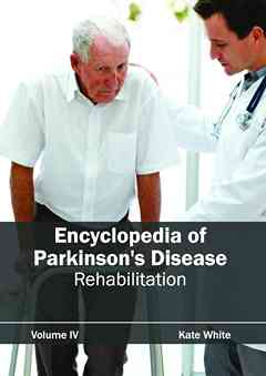 Encyclopedia of Parkinson's Disease: Volume IV (Rehabilitation)