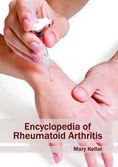 Encyclopedia of Rheumatoid Arthritis