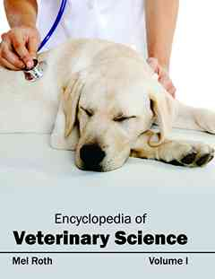 Encyclopedia of Veterinary Science: Volume I