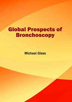 Global Prospects of Bronchoscopy