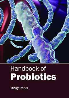 Handbook of Probiotics