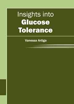 Insights Into Glucose Tolerance