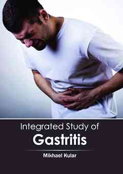 Integrated Study of Gastritis