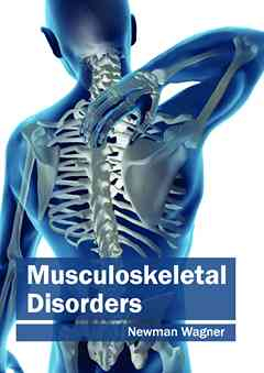 Musculoskeletal Disorders