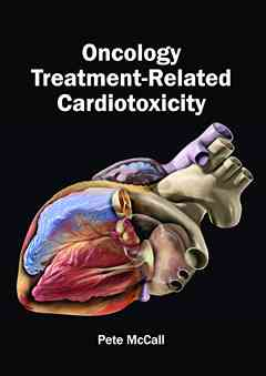 Oncology Treatment-Related Cardiotoxicity