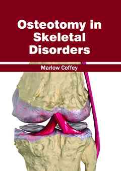 Osteotomy in Skeletal Disorders