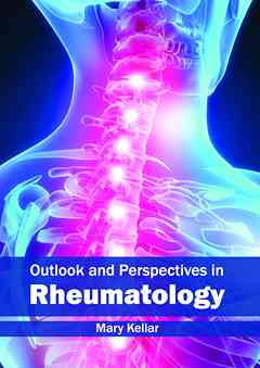 Outlook and Perspectives in Rheumatology