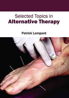 Selected Topics in Alternative Therapy