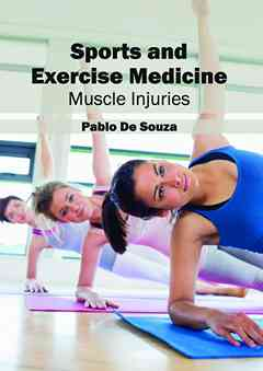 Sports and Exercise Medicine: Muscle Injuries