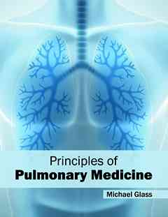 Principles of Pulmonary Medicine