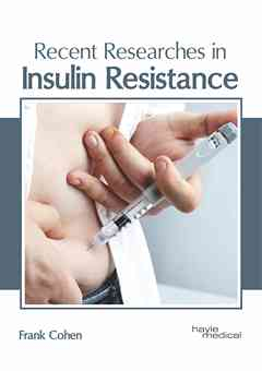 Recent Researches in Insulin Resistance