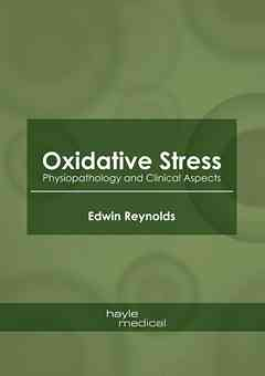 Oxidative Stress: Physiopathology and Clinical Aspects