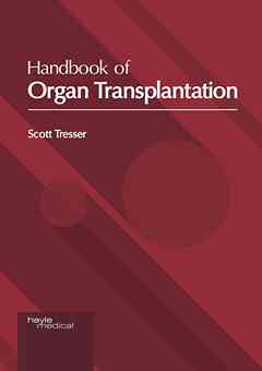 Handbook of Organ Transplantation