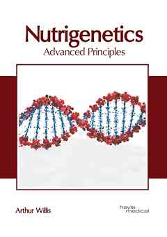 Nutrigenetics: Advanced Principles
