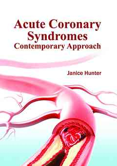 Acute Coronary Syndromes: Contemporary Approach