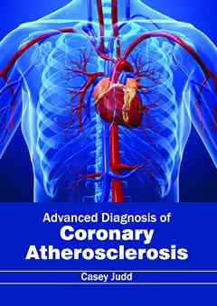 Advanced Diagnosis of Coronary Atherosclerosis