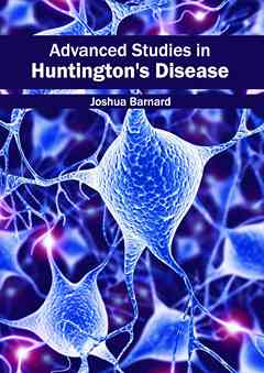 Advanced Studies in Huntington's Disease