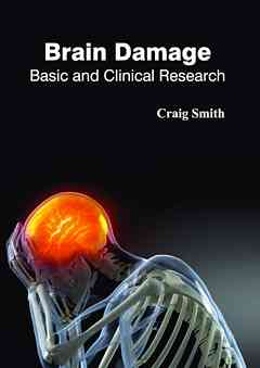 Brain Damage: Basic and Clinical Research