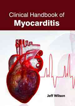 Clinical Handbook of Myocarditis