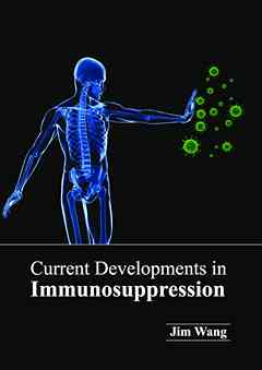 Current Developments in Immunosuppression