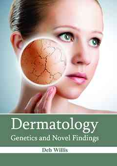 Dermatology: Genetics and Novel Findings