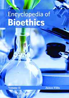 Encyclopedia of Bioethics: Volume II
