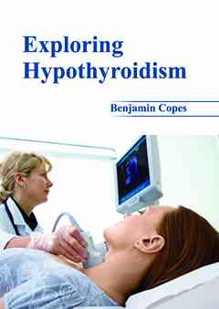 Exploring Hypothyroidism