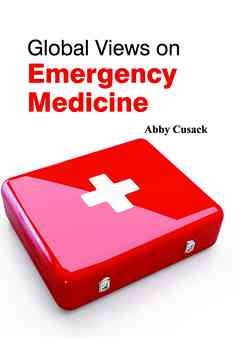 Global Views on Emergency Medicine