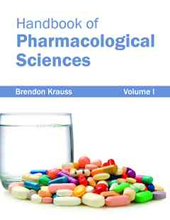 Handbook of Pharmacological Sciences: Volume I